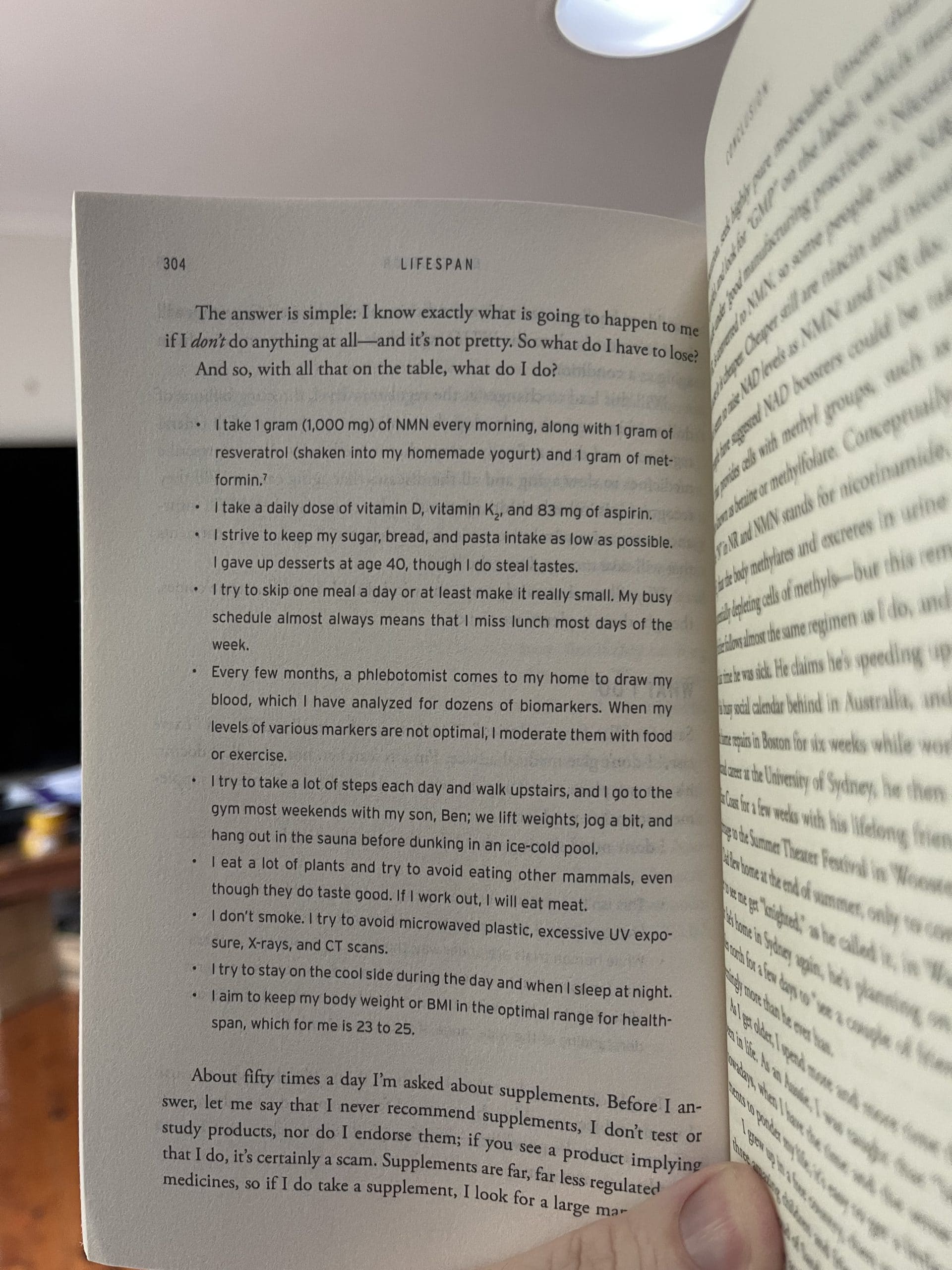 Page 304 of my copy of Lifespan that contains a list of things he does to improve his life health span, including his supplement list/stack